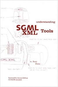 کتاب Understanding SGML and XML Tools: Practical programs for handling structured text