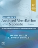 کتاب Goldsmith’s Assisted Ventilation of the Neonate: An Evidence-Based Approach to Newborn Respiratory Care