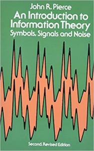 کتاب An Introduction to Information Theory: Symbols, Signals and Noise