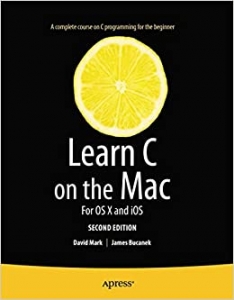 کتاب Learn C on the Mac: For OS X and iOS 2nd ed. Edition