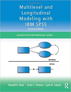 کتاب Multilevel and Longitudinal Modeling with IBM SPSS (Quantitative Methodology Series)