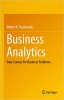 کتاب Business Analytics: Data Science for Business Problems