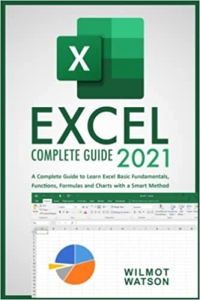 جلد سخت رنگی_کتاب Excel 2021: A Complete Guide to Learn Excel Basic Fundamentals, Functions, Formulas and Charts with a Smart Method