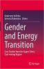 کتاب Gender and Energy Transition: Case Studies from the Upper Silesia Coal-mining Region