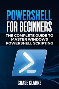 جلد معمولی رنگی_کتاب PowerShell for Beginners: The Complete Guide to Master Windows PowerShell Scripting