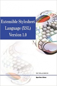 کتاب Extensible Stylesheet Language: Xsl Version 1.0 (Open Documents Standards Library)