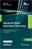 کتاب Advanced Hybrid Information Processing: 5th EAI International Conference, ADHIP 2021, Virtual Event, October 22-24, 2021, Proceedings, Part I (Lecture ... and Telecommunications Engineering)