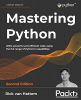 جلد سخت سیاه و سفید_کتاب Mastering Python: Write powerful and efficient code using the full range of Python's capabilities, 2nd Edition