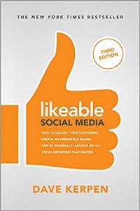 جلد سخت رنگی_کتاب Likeable Social Media, Third Edition: How To Delight Your Customers, Create an Irresistible Brand, & Be Generally Amazing On All Social Networks That Matter