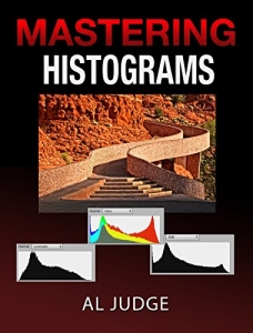 کتاب Mastering Photographic Histograms: The key to fine-tuning exposure and better photo editing.