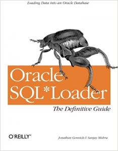 جلد سخت رنگی_کتاب Oracle SQL*Loader: The Definitive Guide: The Definitive Guide