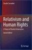 کتاب Relativism and Human Rights: A Theory of Pluralist Universalism