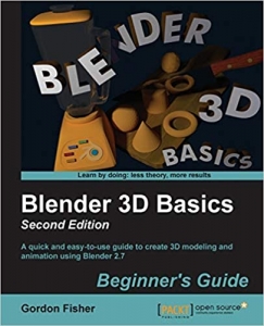 کتاب Blender 3D Basics Beginner's Guide Second Edition