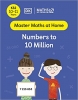 کتاب Maths ― No Problem! Numbers to 10 Million, Ages 10-11 (Key Stage 2) (Master Maths At Home)