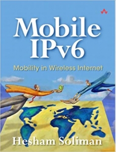 کتاب Mobile Ipv6: Mobility in a Wireless Internet