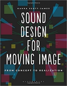 کتاب Sound Design for Moving Image: From Concept to Realization (Required Reading Range)
