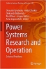 کتاب Power Systems Research and Operation: Selected Problems (Studies in Systems, Decision and Control, 388)