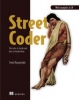 کتاب Street Coder: The rules to break and how to break them