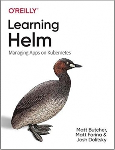 کتابLearning Helm: Managing Apps on Kubernetes