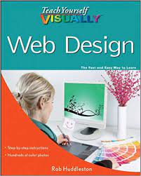 خرید اینترنتی کتاب Teach Yourself VISUALLY Web Design اثر Rob Huddleston