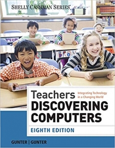 کتاب Teachers Discovering Computers: Integrating Technology in a Changing World (Shelly Cashman Series)
