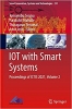 کتاب IOT with Smart Systems: Proceedings of ICTIS 2021, Volume 2 (Smart Innovation, Systems and Technologies, 251)