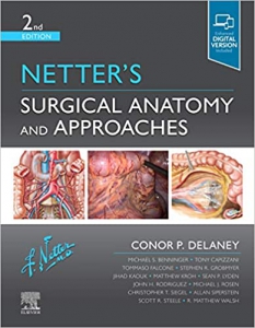 خرید اینترنتی کتاب Netter's Surgical Anatomy and Approaches (Netter Clinical Science) 2nd Edition