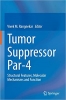 کتاب Tumor Suppressor Par-4: Structural Features, Molecular Mechanisms and Function