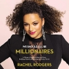کتاب We Should All Be Millionaires: A Woman’s Guide to Earning More, Building Wealth, and Gaining Economic Power