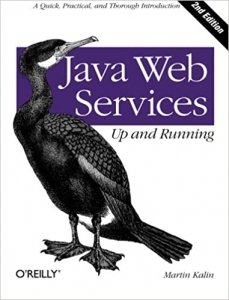 کتاب Java Web Services: Up and Running: A Quick, Practical, and Thorough Introduction