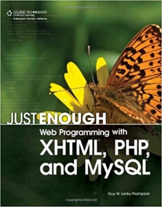 کتابJust Enough Web Programming with XHTML, PHP, and MySQL
