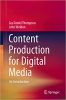 کتاب Content Production for Digital Media: An Introduction