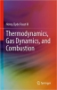 کتاب Thermodynamics, Gas Dynamics, and Combustion