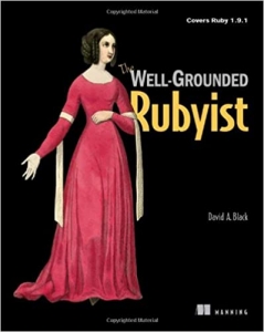 کتاب The Well-Grounded Rubyist: Covers Ruby 1.9.1