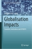 کتاب Globalisation Impacts: Countries, Institutions and COVID19 (International Law and the Global South)