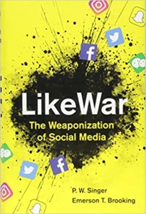 کتاب LikeWar: The Weaponization of Social Media