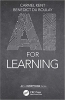 کتاب AI for Learning (AI for Everything)