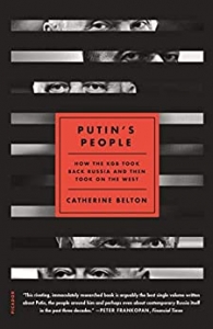 کتاب Putin's People: How the KGB Took Back Russia and Then Took On the West