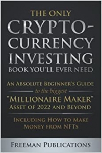 جلد سخت سیاه و سفید_کتاب The Only Cryptocurrency Investing Book You'll Ever Need: An Absolute Beginner's Guide to the Biggest 