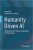 کتاب Humanity Driven AI: Productivity, Well-being, Sustainability and Partnership