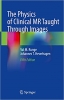 کتاب The Physics of Clinical MR Taught Through Images