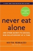 جلد معمولی سیاه و سفید_کتاب Never Eat Alone, Expanded and Updated: And Other Secrets to Success, One Relationship at a Time