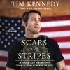 کتاب Scars and Stripes: An Unapologetically American Story of Fighting the Taliban, UFC Warriors, and Myself 