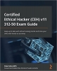 کتاب Certified Ethical Hacker (CEH) v11 312-50 Exam Guide: Keep up to date with ethical hacking trends and hone your skills with hands-on activities