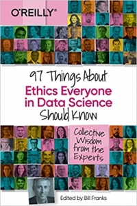 جلد سخت سیاه و سفید_کتاب 97 Things About Ethics Everyone in Data Science Should Know: Collective Wisdom from the Experts
