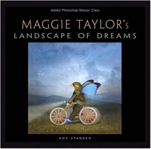  کتاب Maggie Taylor's Landscape of Dreams: Adobe Photoshop Master Class