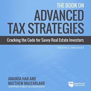 جلد سخت سیاه و سفید_کتاب The Book on Advanced Tax Strategies: Cracking the Code for Savvy Real Estate Investors 