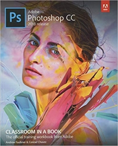 کتاب Adobe Photoshop CC Classroom in a Book (2018 release) 