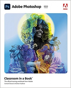  کتاب Adobe Photoshop Classroom in a Book (2022 release)