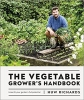کتاب The Vegetable Grower's Handbook: Unearth Your Garden's Full Potential